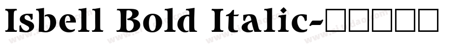 Isbell Bold Italic字体转换